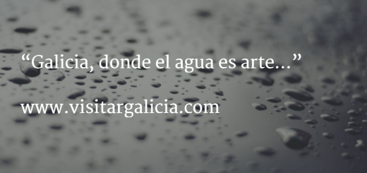 "Galicia, donde el agua es arte" Portal web: www.visitargalicia.com